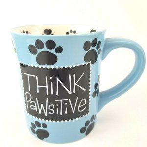 Think Pawsitive Bark Less Wag More Lorrie Veasey Our Name is Mud 16oz Mug